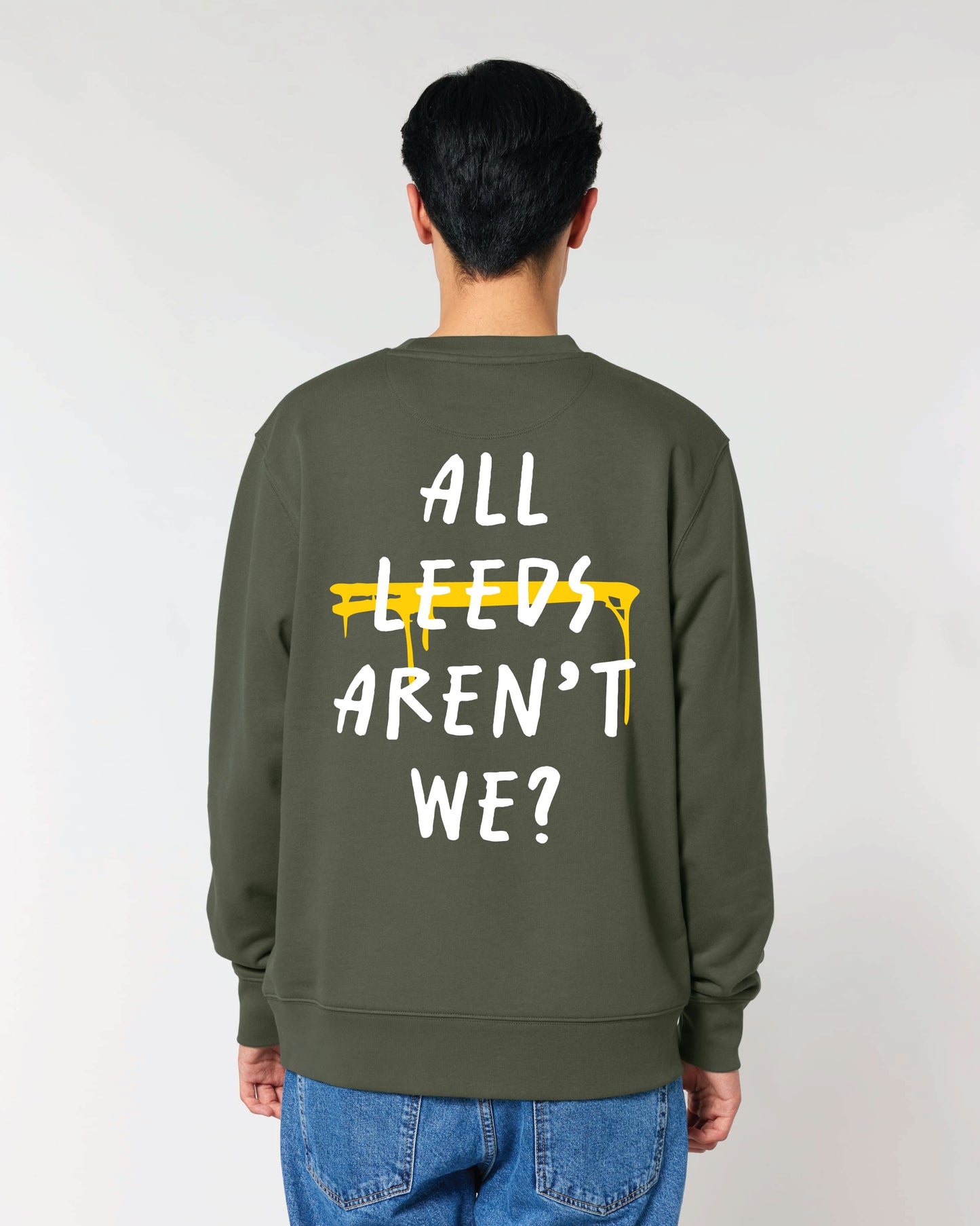 All Leeds Aren't We? Jumper