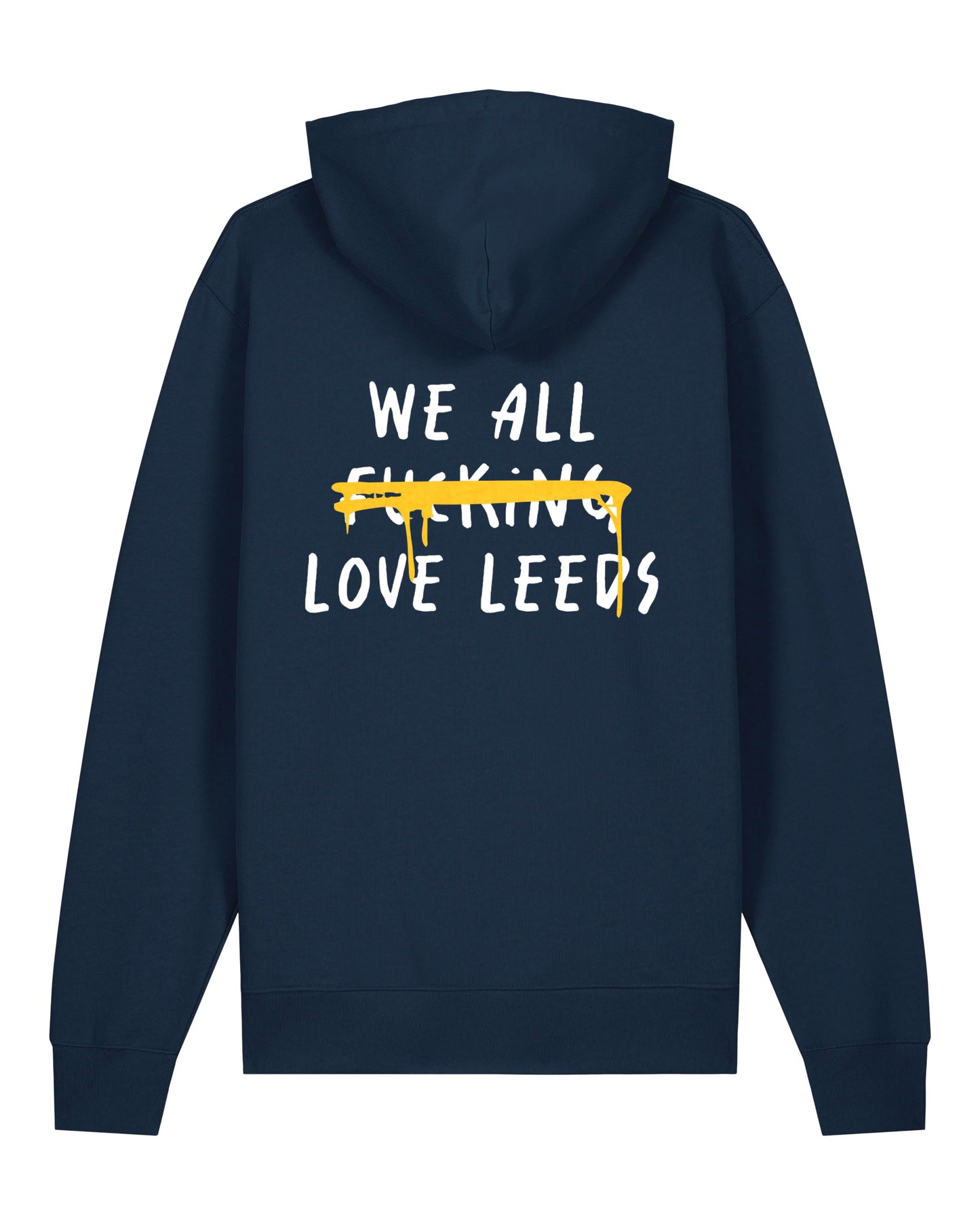 We All F***ing Love Leeds Hoodie Black