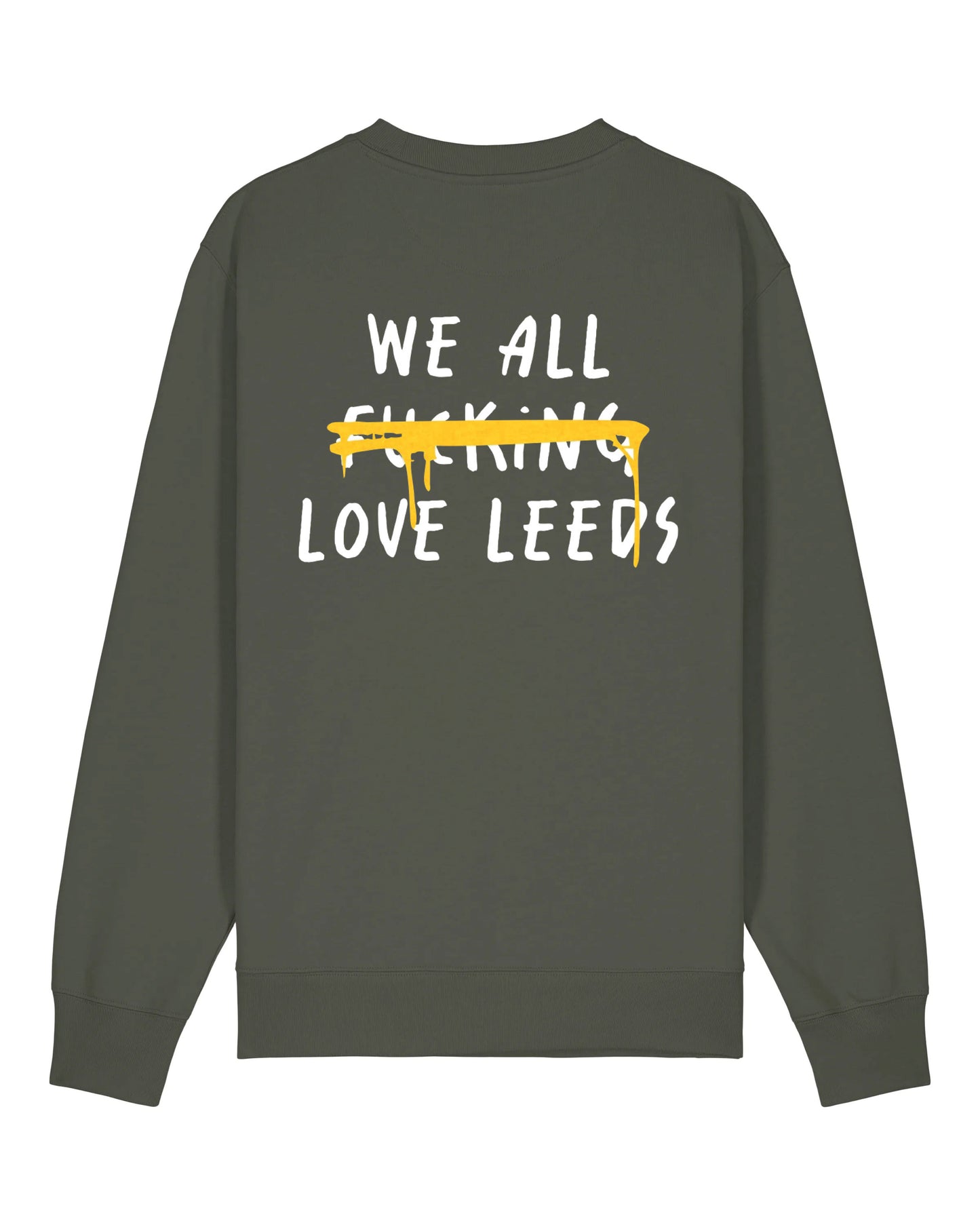We All F***ing Love Leeds Jumper