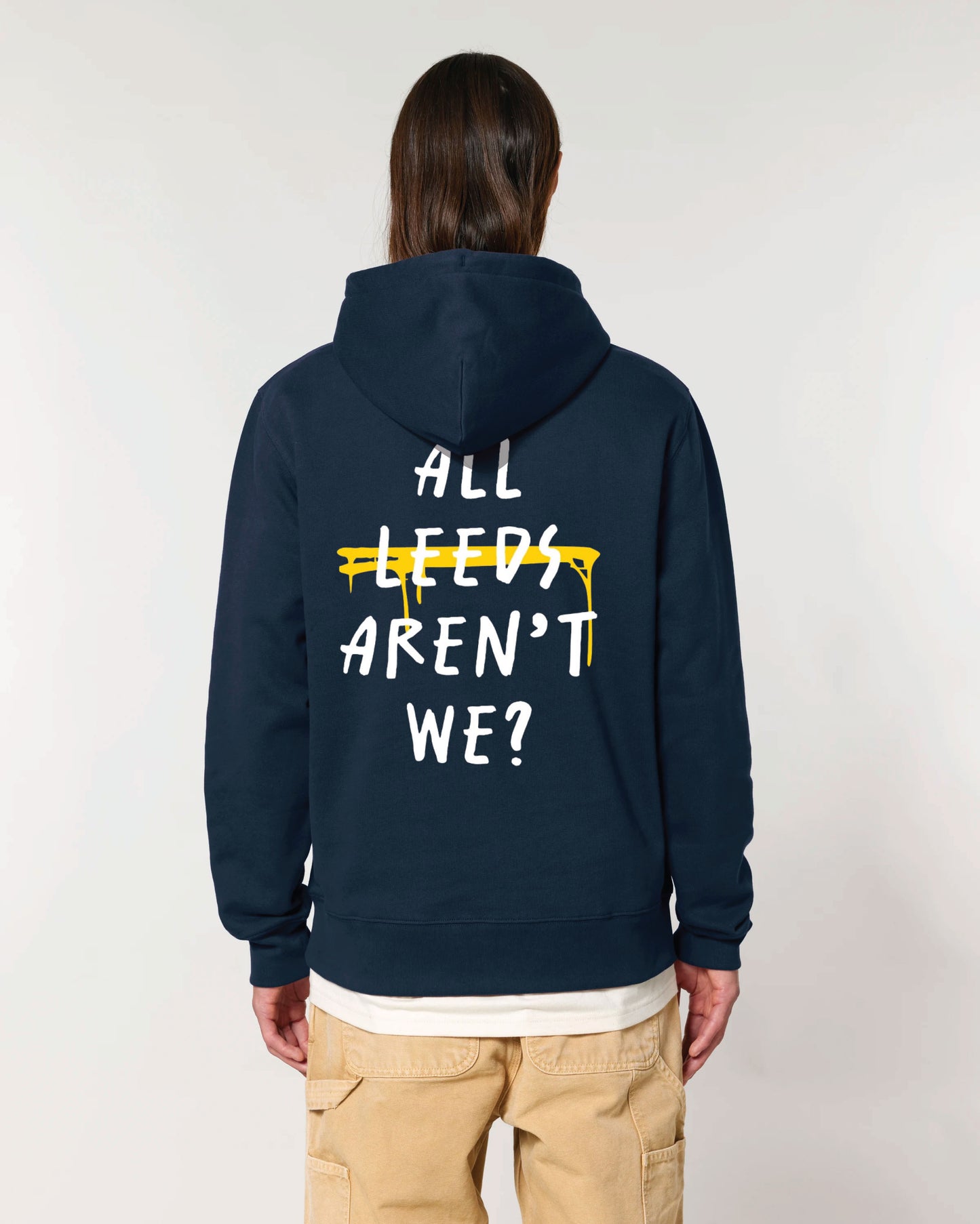 All Leeds Aren't We? Leeds Hoodie