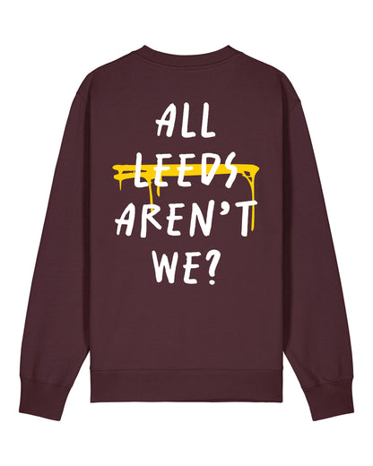 All Leeds Aren't We? Jumper
