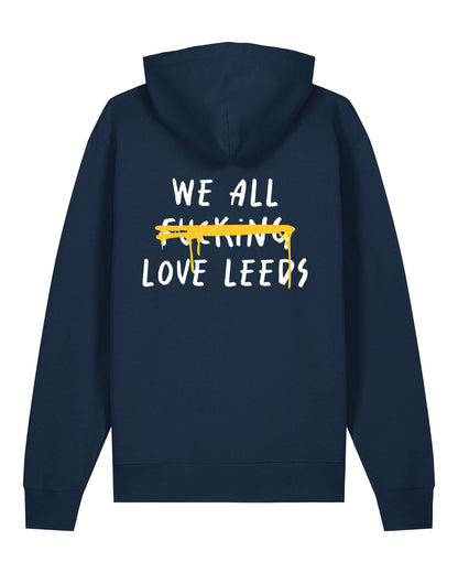 We All F***ing Love Leeds Hoodie Black