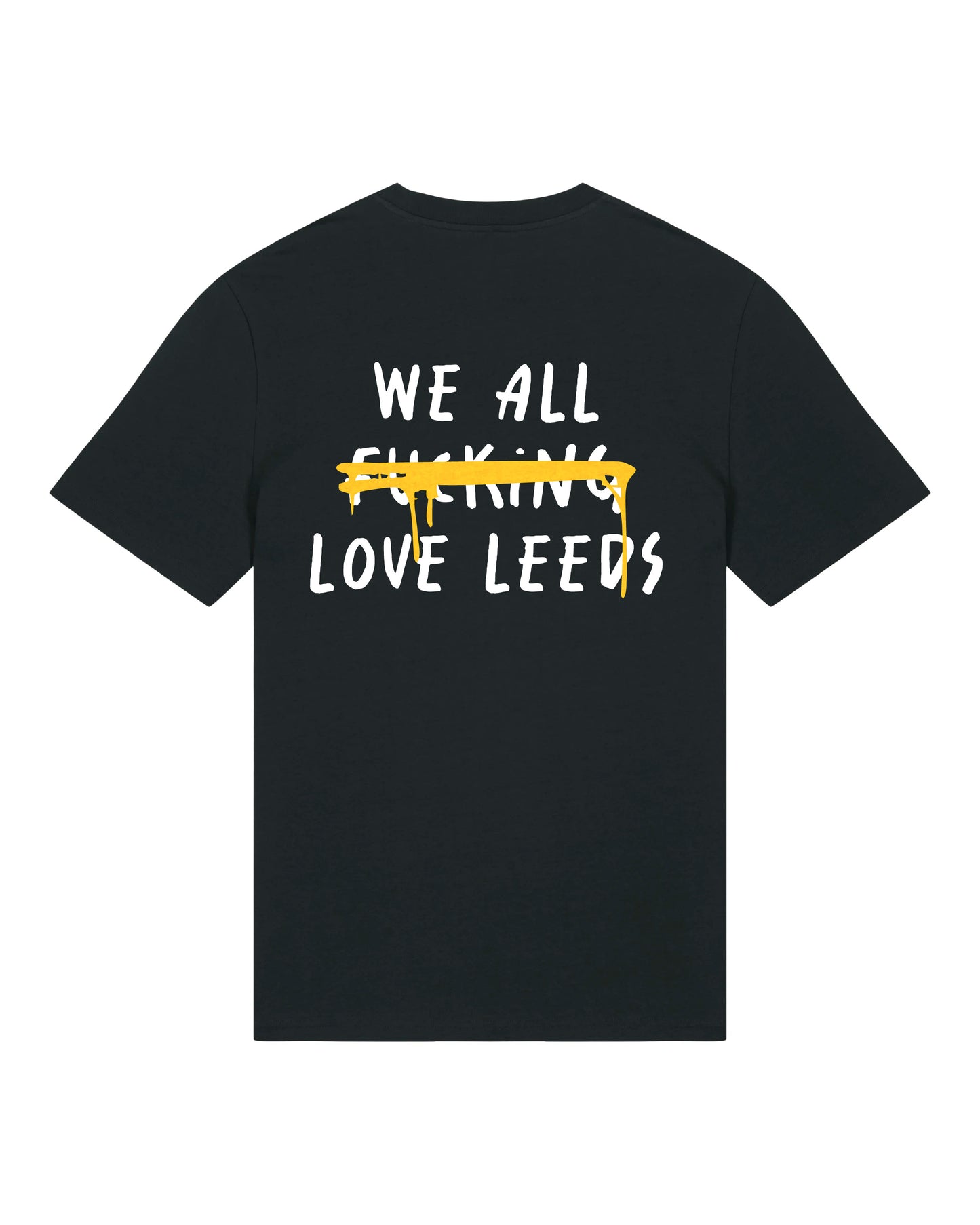 We All F***ing Love Leeds T-Shirt